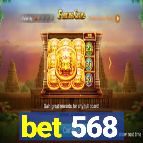 bet 568